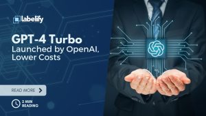 GPT-4 Turbo von OpenAI eingeführt, geringere Kosten